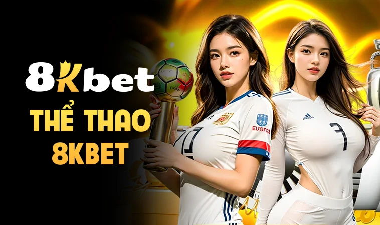 Trang chủ 21 8KBet - Nhà Cái 8K Bet - Trang Chủ Cá Cược Casino Online Số 1