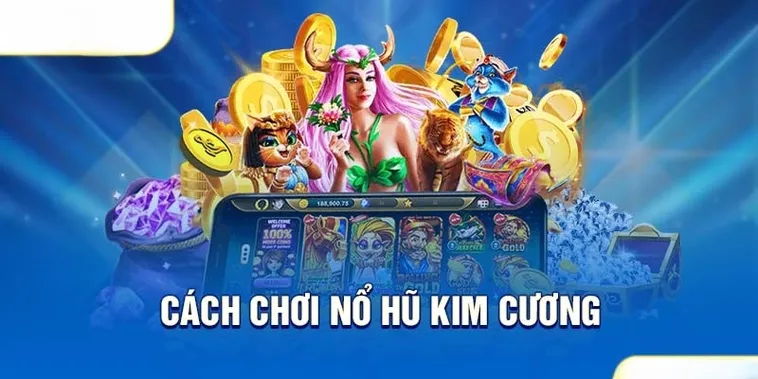 Nổ Hũ Kim Cương 8KBet: Săn Jackpot Khủng Hàng Triệu Đồng Mỗi Ngày 2 Nổ Hũ Kim Cương 8KBet: Săn Jackpot Khủng Hàng Triệu Đồng Mỗi Ngày